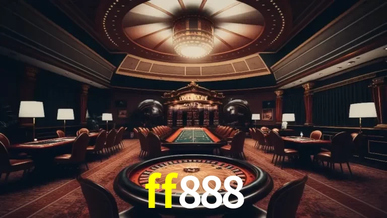 Explorando a Experiência Avançada de Cassino da ff888 Login!
